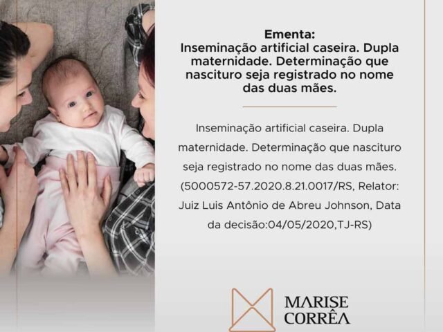 Inseminação artificial caseira. Dupla maternidade. Determinação que nascituro seja registrado no nome das duas mães.